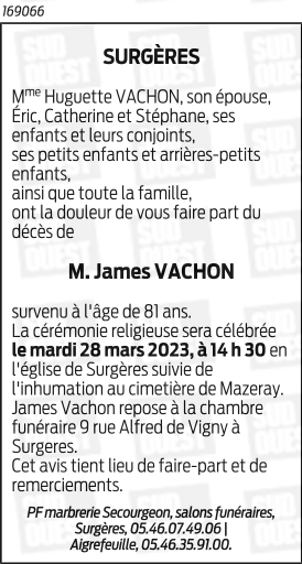 Monsieur James, Robert VACHON