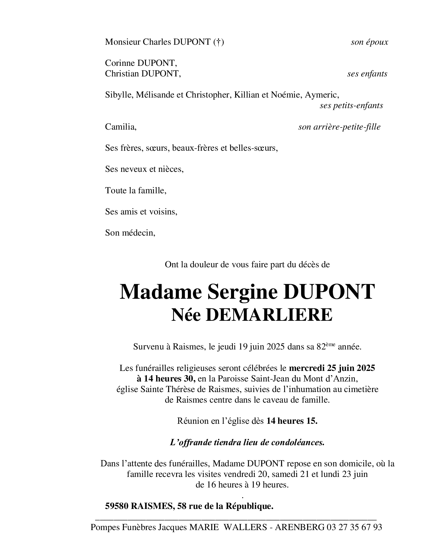 Madame Sergine DUPONT née DEMARLIERE